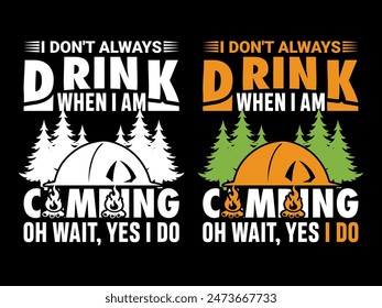 Camping- Camping T-Shirt Design- Camping T-shirt- Summer Camp Shirt- Camping T-shirts- Camping Designs