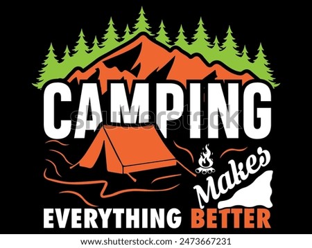 Camping- Camping T-Shirt Design- Camping T-shirt- Summer Camp Shirt- Camping T-shirts- Camping-tents T-shirt- Graphics and vintage camping