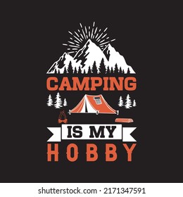 Camping t-shirt design typography t-shirt design.