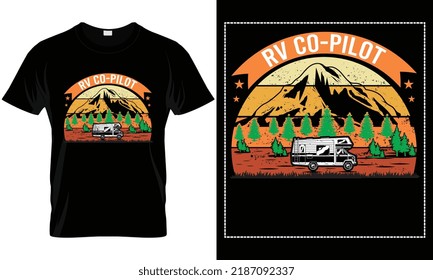 Camping T-Shirt Design Vektorgrafik-Shirt. Rv-Co-Pilot. Hemddesign, T-Shirt-Design-Vektorgrafik, Retro, Bekleidung, Berg, Outdoor, Abenteuer,