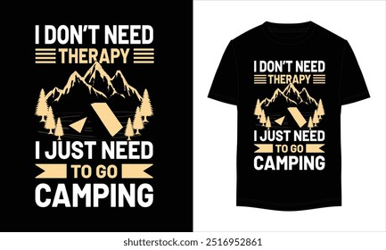 Camping T-shirt Design, Camping vector, Typography T-Shirt Design, Adventure travel lettering T-Shirt Design, Mountain T-Shirt Design
