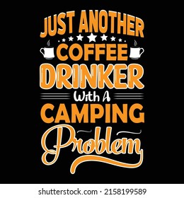 camping typography quotes t shirt vector illustration design
