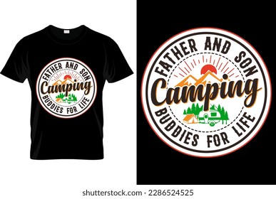 Camping Typography Quotes t shirt Vector illustration design