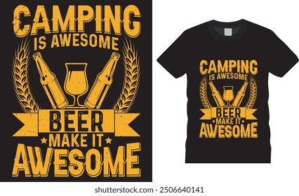 camping typography quotes t shirt vector Design Travel T-shirt print,Adventure Mountain,design Outdoor,Tent camping in a forest near the mountains.rock climbing,adventure,vintage,mountain Camping.