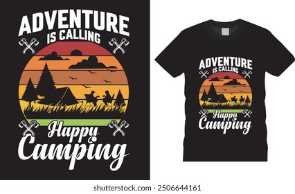 camping typography quotes t shirt vector Design Travel T-shirt print,Adventure Mountain,design Outdoor,Tent camping in a forest near the mountains.rock climbing,adventure,vintage,mountain Camping.