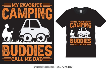 camping typography quotes t shirt vector Design Travel T-shirt print,Adventure Mountain,design Outdoor,Tent camping in a forest near the mountains.rock climbing,adventure,vintage,mountain Camping.