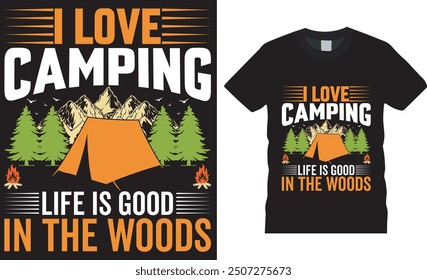 camping typography quotes t shirt vector Design Travel T-shirt print,Adventure Mountain,design Outdoor,Tent camping in a forest near the mountains.rock climbing,adventure,vintage,mountain Camping.