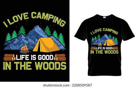 Camping Typography T-shirt vector Design. Camping typography T-shirt design. Vector illustration. motivational and inscription t-shirt graphics quotes.