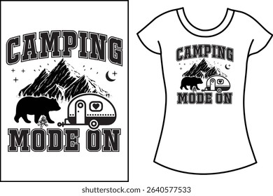 Camping Typography vector and retro vintage T shirt design.