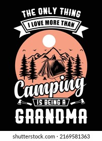Camping typography vector t-shirt design