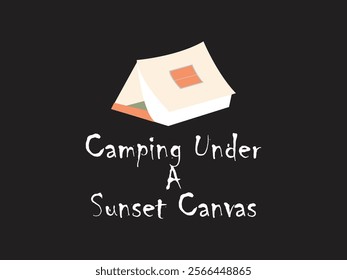 Camping under a sunset canvas minimalist outdoor camp design