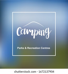 Camping vector logo template.  camping lettering typography emblem for outdoor activity design. 