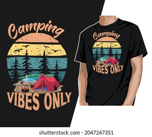 Camping vibes only T-Shirt Design