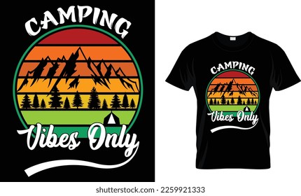 camping vibes only t-shirt design
