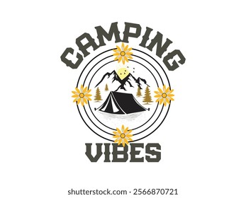 Camping vibes t shirt design outdoor adventure inspired art