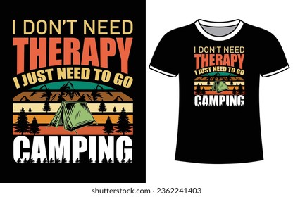 Camping vintage mountain vector and Typography t-shirt design with illustration