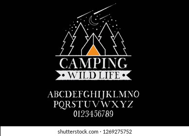 Camping Wild Life. Vector logo and alphabet font. North, original handmade logo. Serif font. Color. Authentic typeface. 