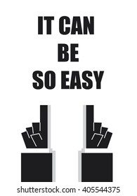 IT CAN BE SO EASY typography