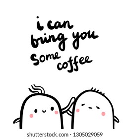 I can bring you some coffee hand drawn illustration with couple of marshmallows