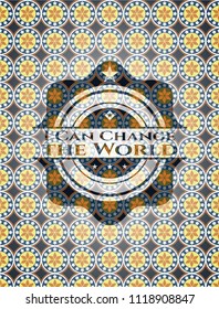 I Can Change the World arabesque style emblem. arabic decoration.