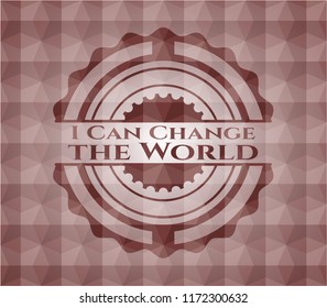 I Can Change the World red seamless badge with geometric pattern background.