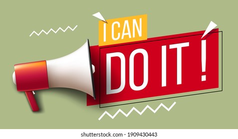 I can do it banner with megaphone
