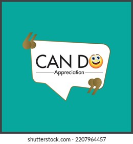 Can Do Vector Logo. Appreciation Logo Vector Illustration. Can Do Appreciation with Emoji. Happy Emoji Vector. Motivation Vector.