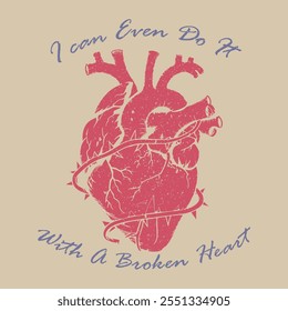 I Can Even Do It With A Broken Heart, Motivational Skull Holding Heart Tee, Inspirational Statement T-Shirt, modern style vibes drawing artwork, grunge effect use this print, Love you more artwork, 