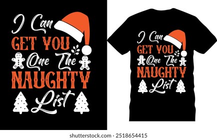 Eu posso te dar uma lista impertinente, alegre design de tipografia de Natal, santa claus t shirt, xmas exclusivo camisa de Natal, cartaz de celebração, ilustração, design de camisa de Natal, saudações de férias, 