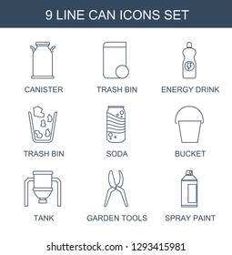can icons. Trendy 9 can icons. Contain icons such as canister, trash bin, energy drink, soda, bucket, tank, garden tools, spray paint. can icon for web and mobile.