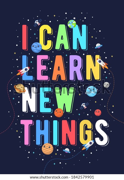私は新しいことを学ぶことができ 子供のベクターイラスト 宇宙をテーマにした子どもや宇宙の子ども向けのモチベーションデザインイラスト カラフルな モチベーションの引用 のベクター画像素材 ロイヤリティフリー