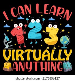 I CAN LEARN VIRTUALLY ANYTHING Baby Funny t shirt and mug design vector illustration