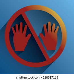 Can not touch sign 1