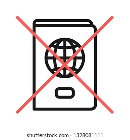 Can not use passport icon. Stroke outline style. Line vector. Isolate on white background.