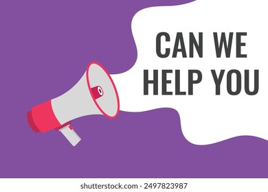 Can we Help you button, banner, label, template for website. Can we Help you text with colorful megaphone icon