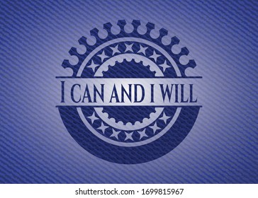 I can and i will badge with jean texture. Vector Illustration. Detailed.