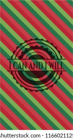 I can and i will christmas colors style badge.