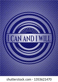 I can and i will emblem with jean background