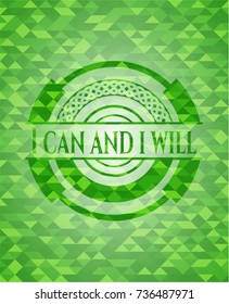 I can and i will green emblem with mosaic background