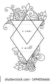 I can and I will inpiration quote oriental mandala bohemian coloring page with zentangle ornament.