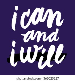 Can Will Inspirational Motivational Quotes Hand Stock Vector (Royalty ...