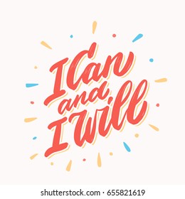 I can and I will. Lettering quote.