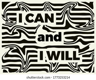 I can and I will lettering with wave background design vector Illustration