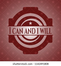 I can and i will red emblem. Vintage.