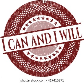 I can and i will rubber grunge texture seal