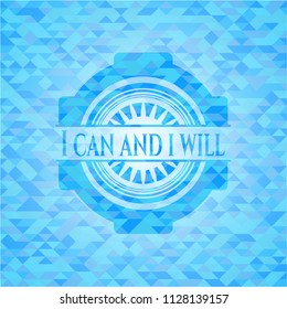 I can and i will sky blue mosaic emblem