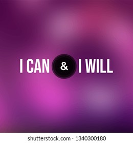 i can and i will. successful quote with modern background vector illustration
