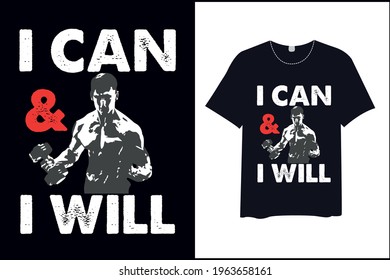 I And Can I Will , T Shirt