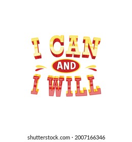 I Can And I Will. Vector Illustration. Design For Blog Post Social Media