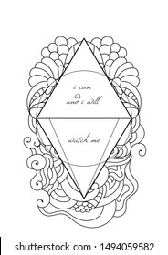 I can and I will watch me inpiration quote oriental mandala bohemian coloring page with zentangle ornament.